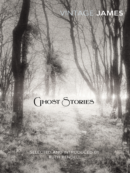 Title details for Ghost Stories by M. R. James - Available